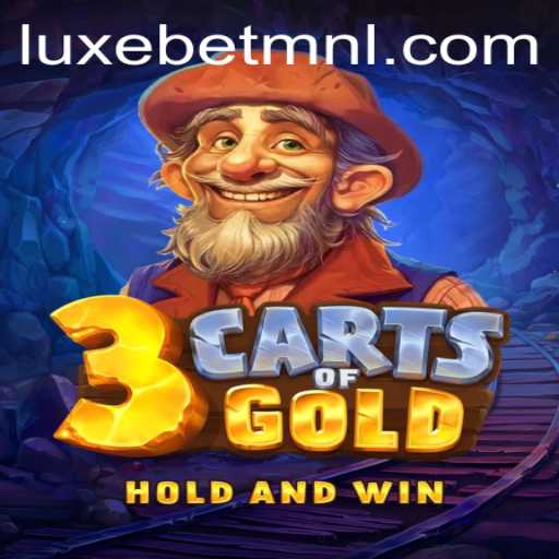Exploring the Thrills of 3cartsOfGold: A LuxeBet PH Exclusive