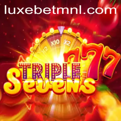 Unveiling the Thrills of 777TripleSeven: A LuxeBet PH Exclusive