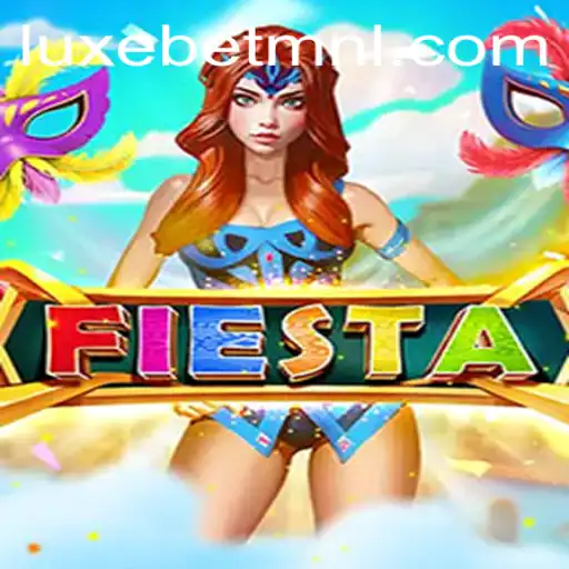 Discover the Exciting World of Fiesta at LuxeBet PH
