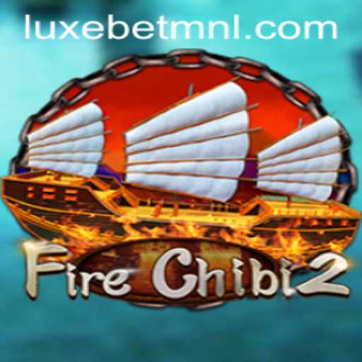 FireChibi2: An Immersive Gaming Experience Enhanced by LuxeBet PH