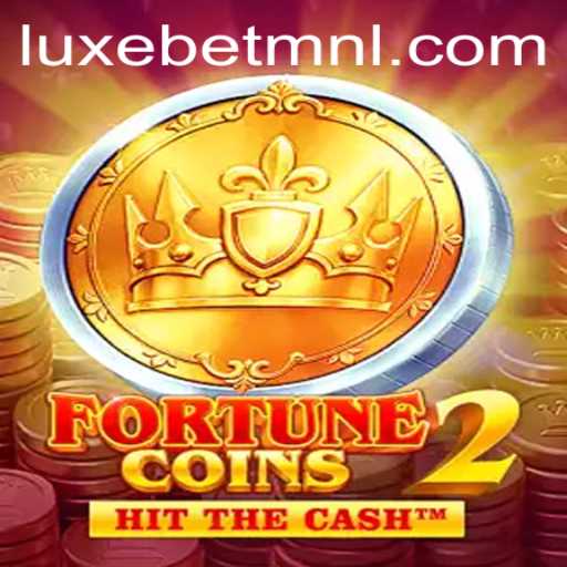 FortuneCoins2: Dive into the World of LuxeBet PH