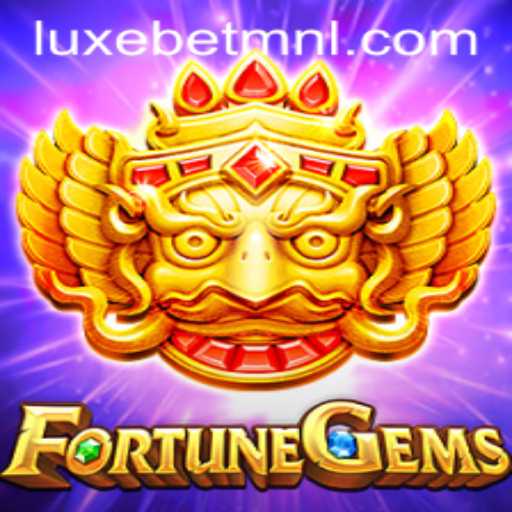 Exploring the Excitement of FortuneGems on LuxeBet PH