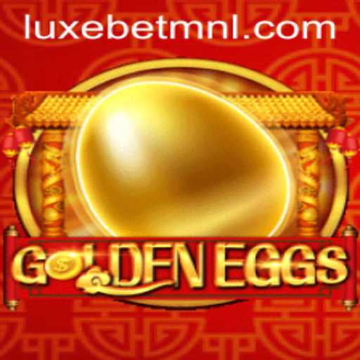 Experience the Excitement of GoldenEggs with LuxeBet PH
