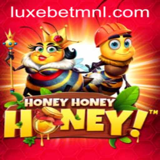 Exploring the Excitement of HoneyHoneyHoney at LuxeBet PH