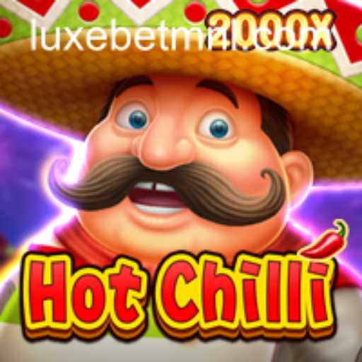 HotChilli: An Exciting Game Experience with LuxeBet PH