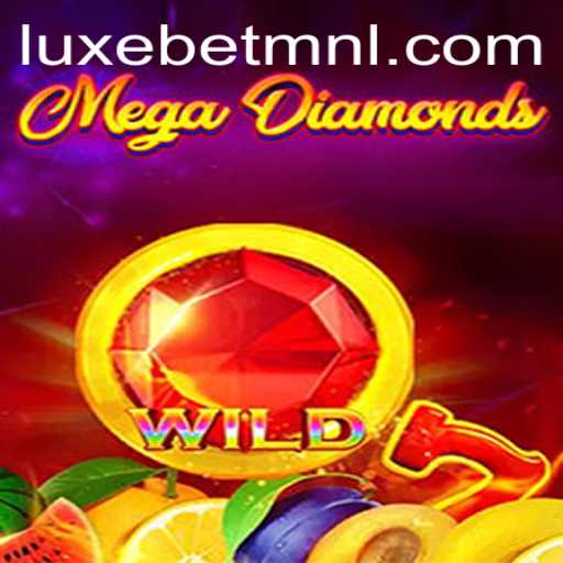 MegaDiamond: A Dazzling Casino Experience at LuxeBet PH