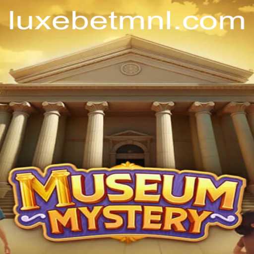 Unveiling MuseumMystery: A Mesmerizing Dive into LuxeBet PH's Latest Gaming Experience