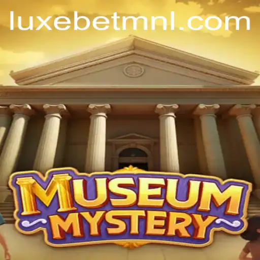 Unveiling MuseumMystery: A Mesmerizing Dive into LuxeBet PH's Latest Gaming Experience