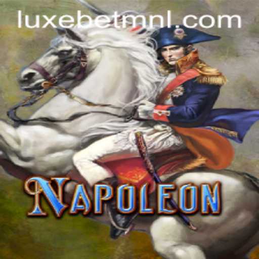 Discover the Intrigue and Strategy of Napoleon at LuxeBet PH