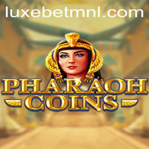 PharaohCoins Game Overview: Experience the Thrill of LuxeBet PH