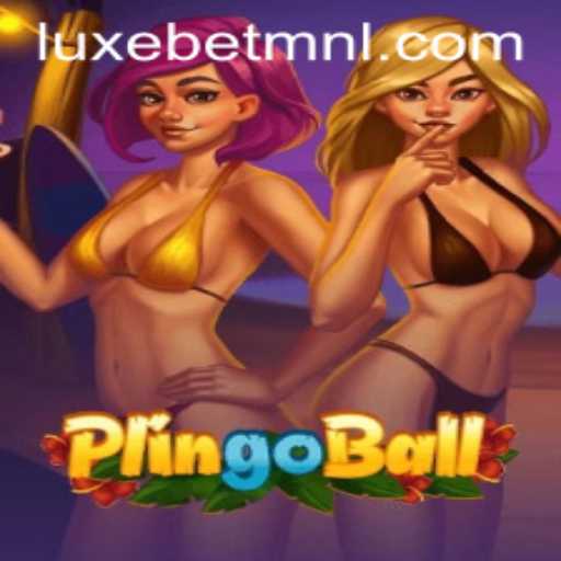 Exploring Plingoball with LuxeBet PH: A Comprehensive Guide