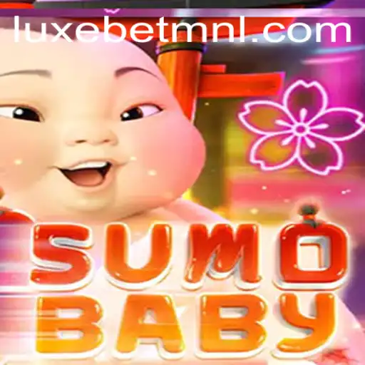 Discover the Exciting World of SumoBaby with LuxeBet PH