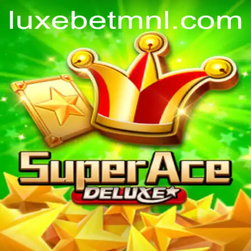 Unlocking the Thrills of SuperAceDeluxe: A Comprehensive Guide