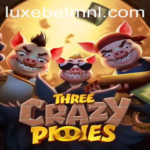 Dive into the Thrills of ThreeCrazyPiggies at LuxeBet PH