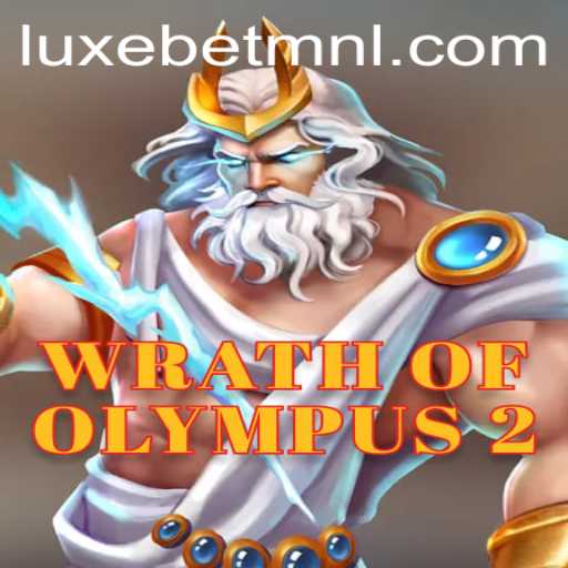 Wrath of Olympus 2: A Gaming Odyssey with LuxeBet PH